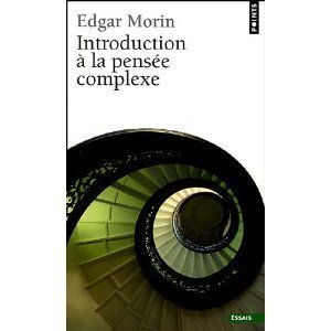 Edgar Morin, introducteur de la pensée complexe