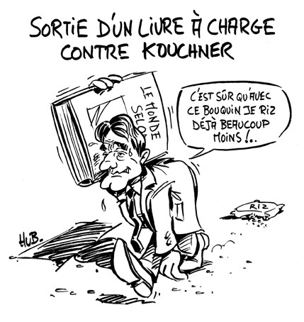 Kouchner destabilisé par la sortie d'un livre