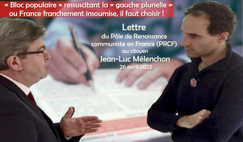 « Bloc populaire » ressuscitant la « gauche plurielle » ou France franchement insoumise, il faut choisir !