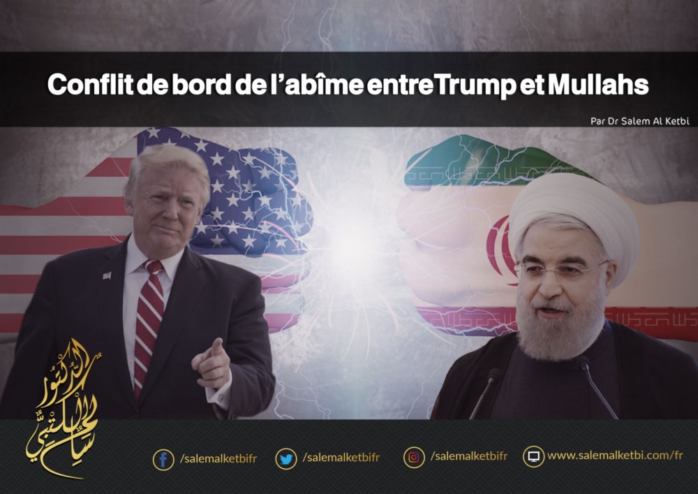 Conflit de bord de l'abîme entre Trump et Mullahs