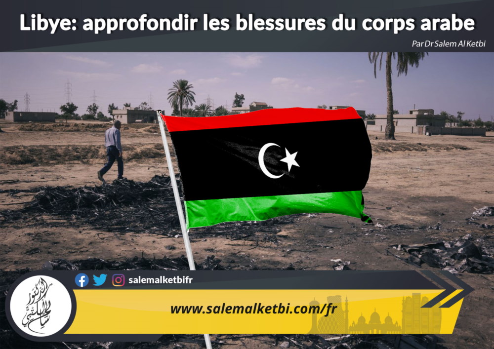 Libye : approfondir les blessures du corps arabe