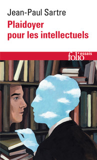 Jean-Paul Sartre, Plaidoyer pour les intellectuels