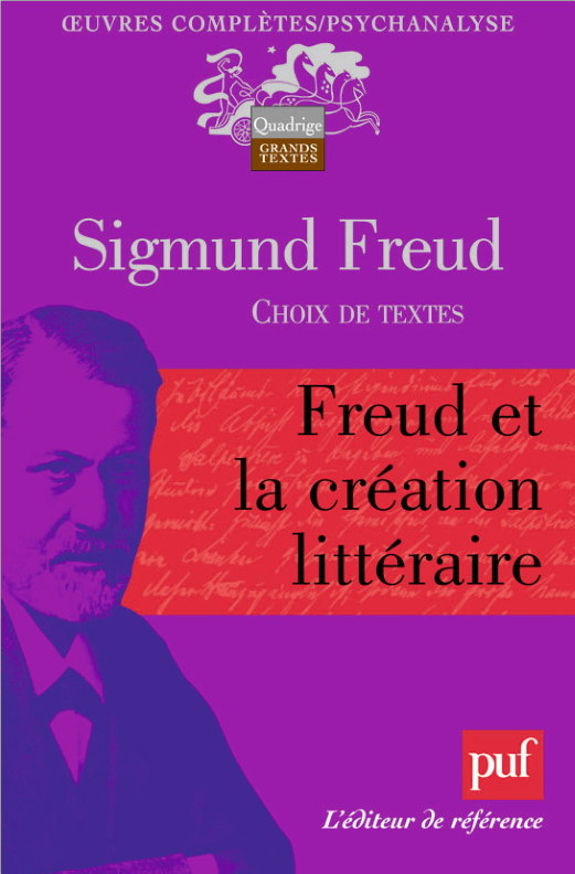 Freud et la création littéraire - Sigmund Freud